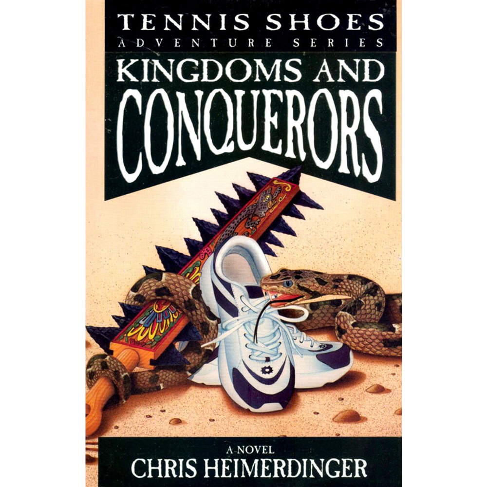Kingdoms And Conquerors (Tennis Shoes Adventure Series Vol. 10), , large image number 0
