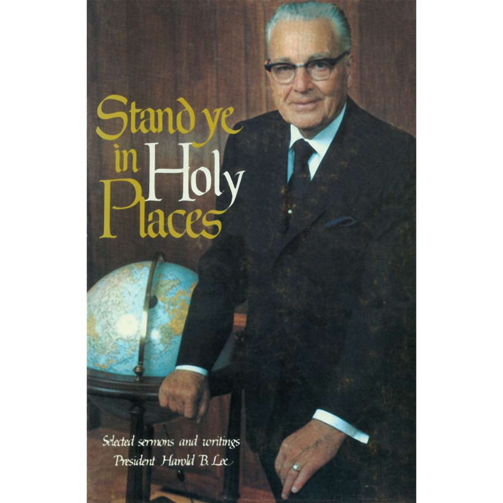 Stand Ye in Holy Places 1