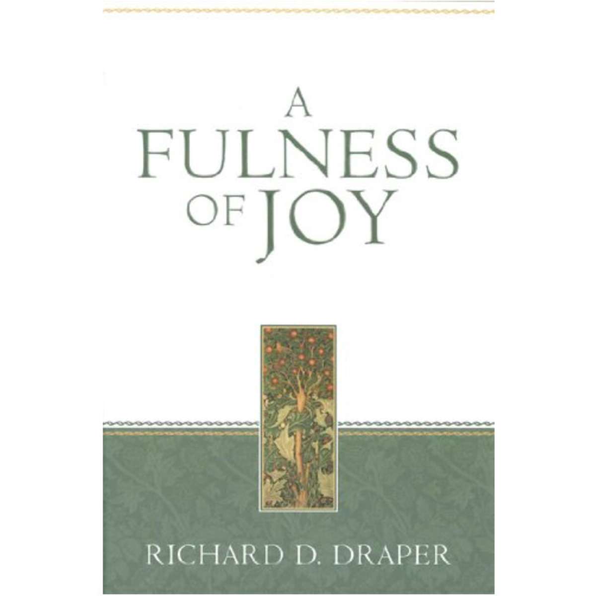 A Fulness of Joy