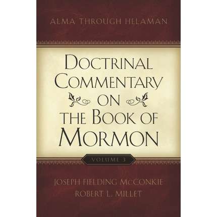 Doctrinal Commentary on the Book of Mormon, Vol. 3