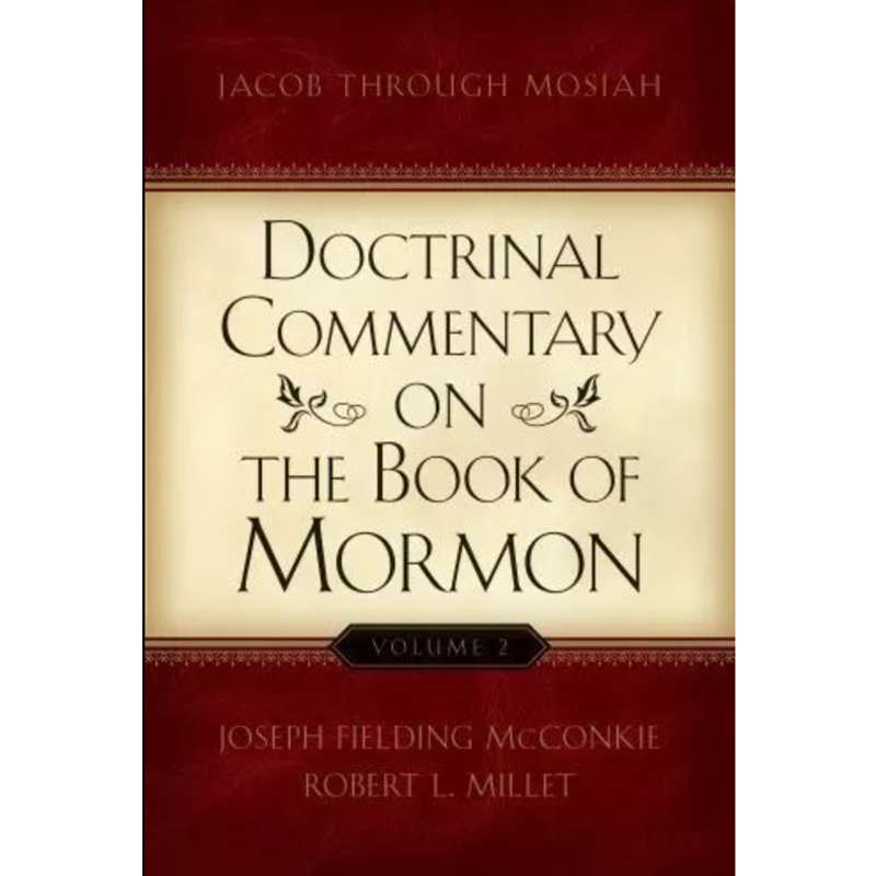 Doctrinal Commentary on the Book of Mormon, Vol. 2