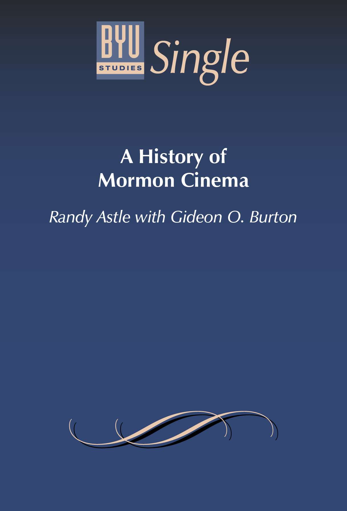 A History of Mormon Cinema