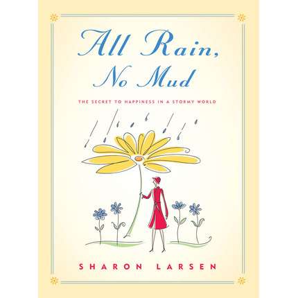 All Rain, No Mud, , large