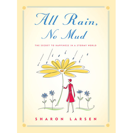 All Rain, No Mud, , large