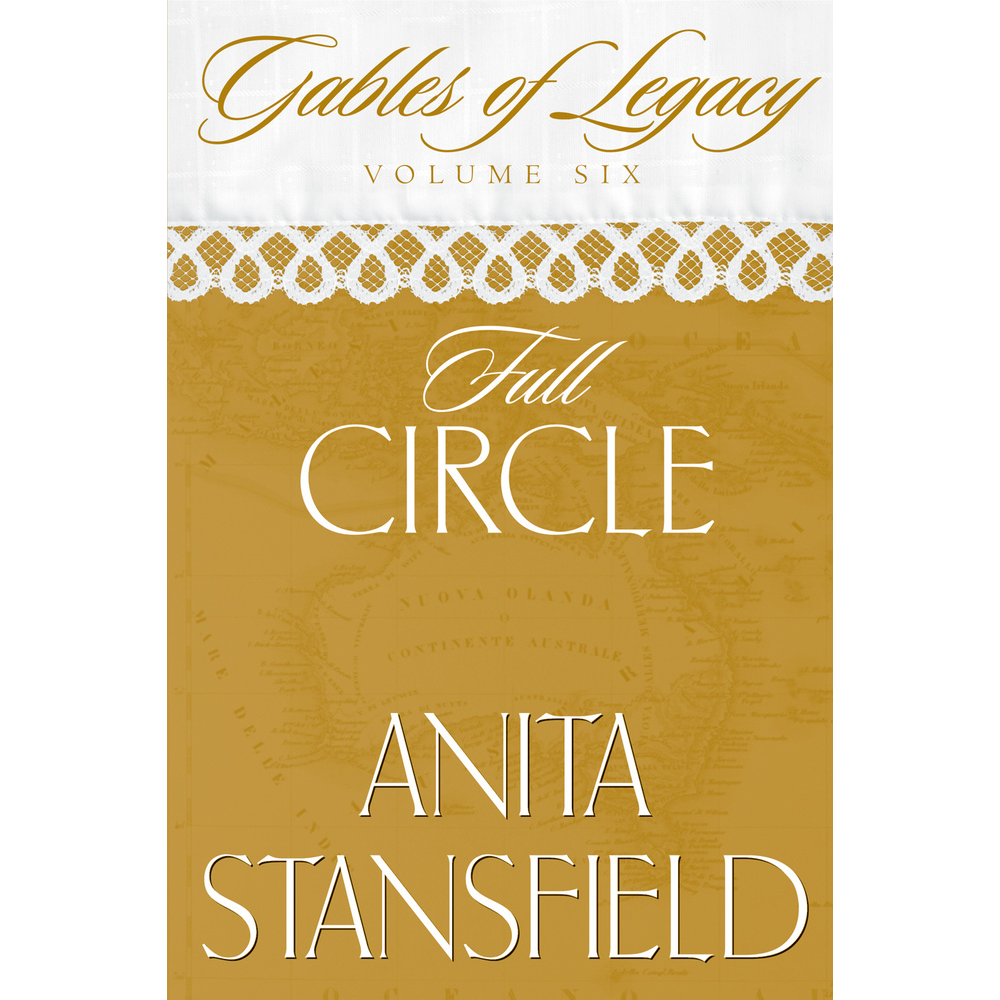 Full Circle (Gables of Legacy Vol. 6)