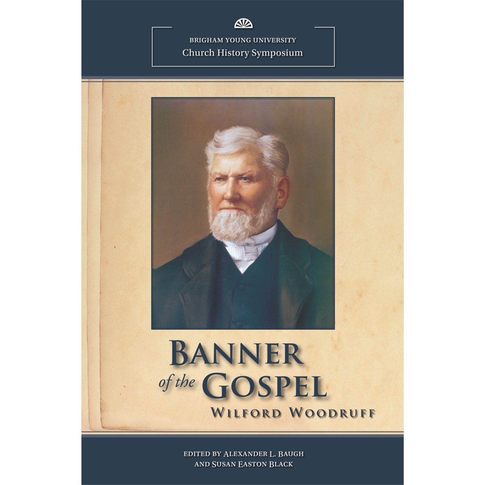 Banner of the Gospel: Wilford Woodruff, , large image number 0