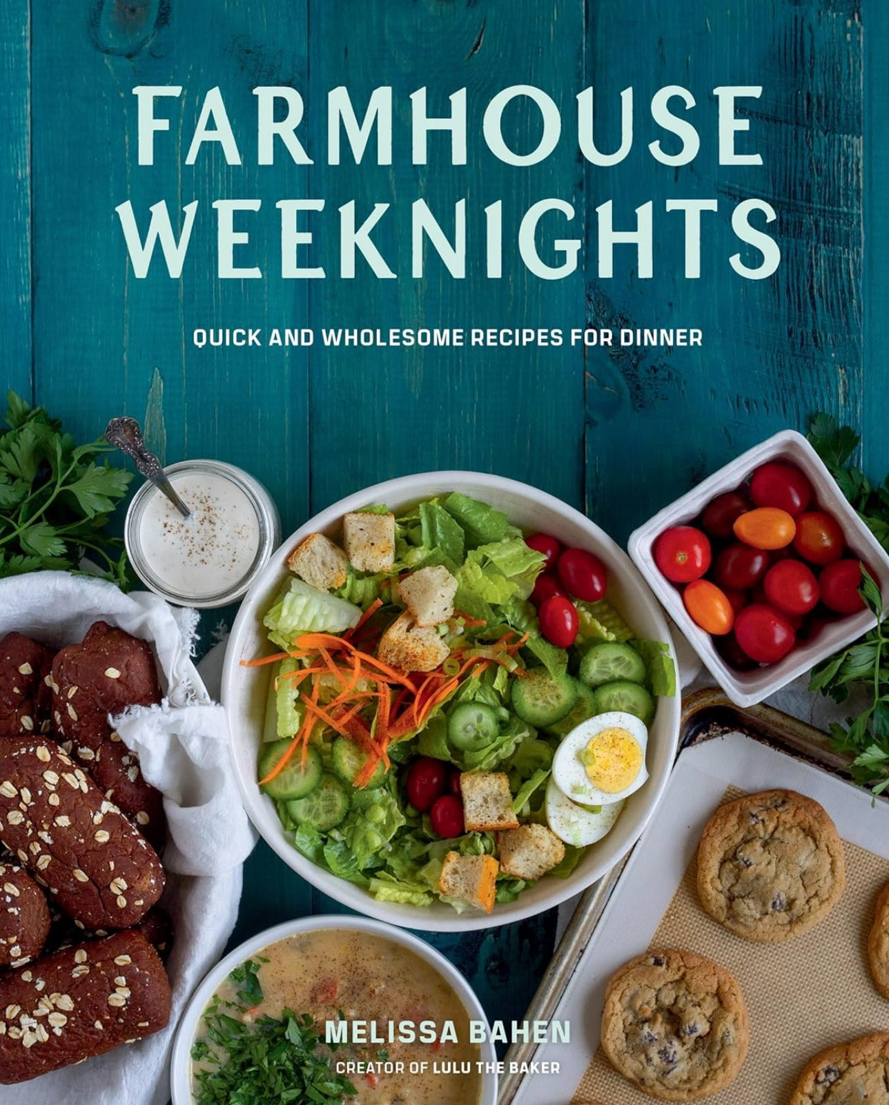 Farmhouse Weeknights Cookbook