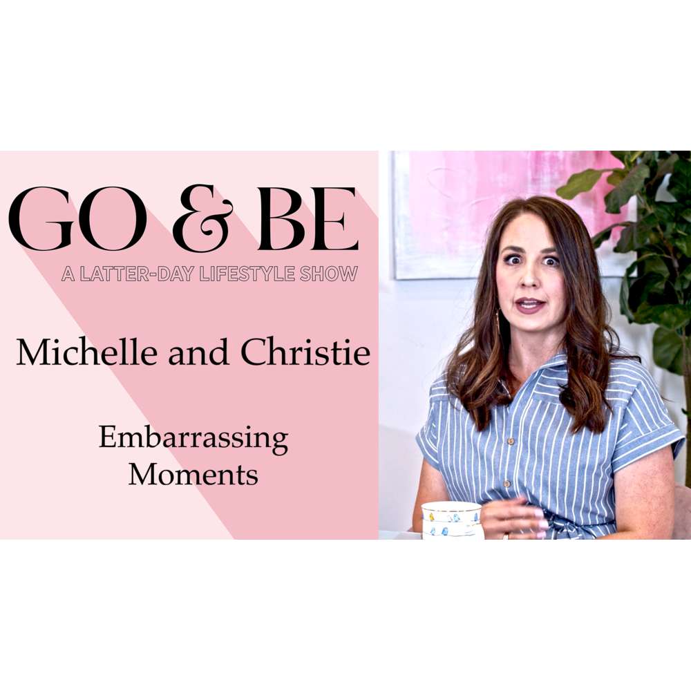 #19: Embarrassing Moments with Hosts Christie Gardiner and Michelle McCullough