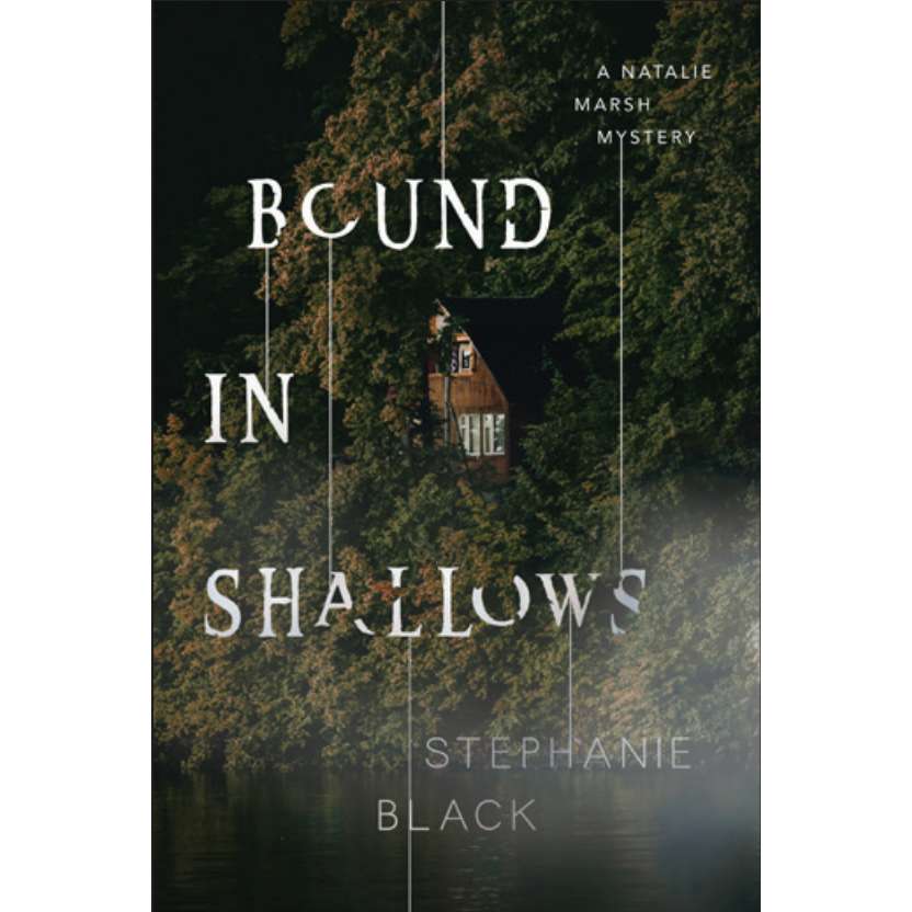 Bound in Shallows (Natalie Marsh Mystery, Book 4)