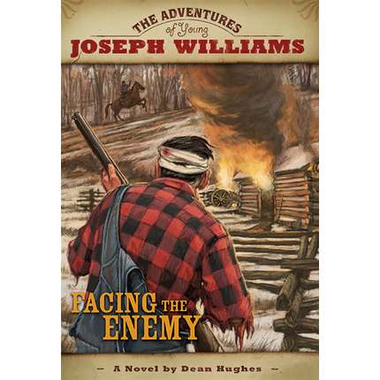 Facing the Enemy (Adventures of Young Joseph Williams Vol. 3)