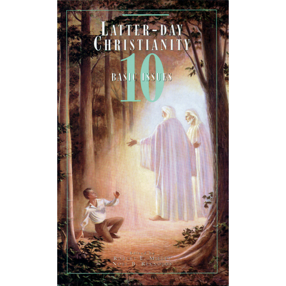 Latter-day Christianity: 10 Basic Issues, , large image number 0