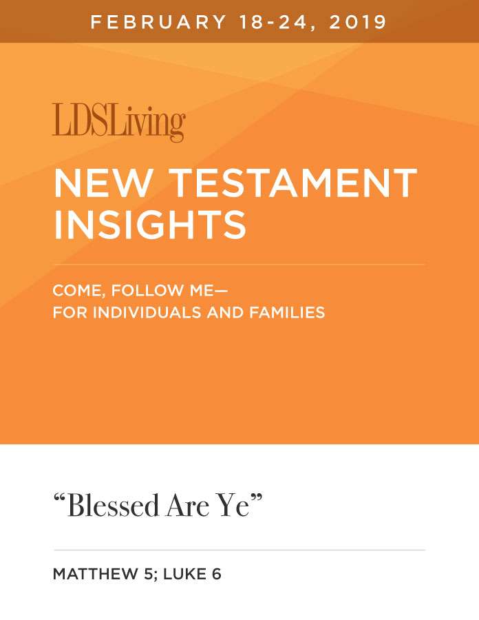 New Testament Insights from Come, Follow Me
