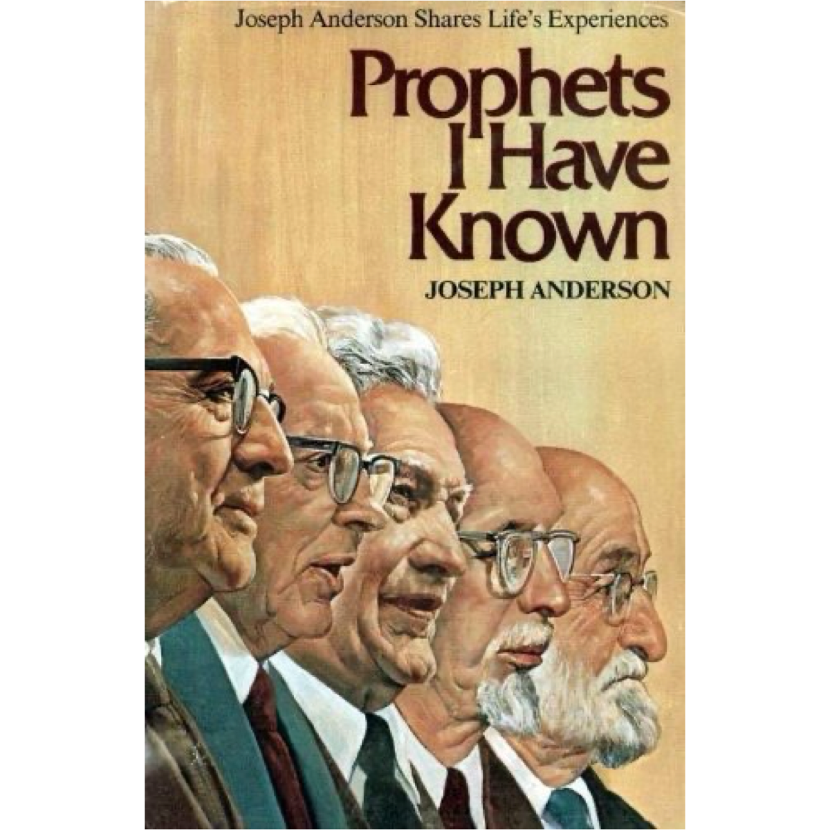 Prophets I Have Known