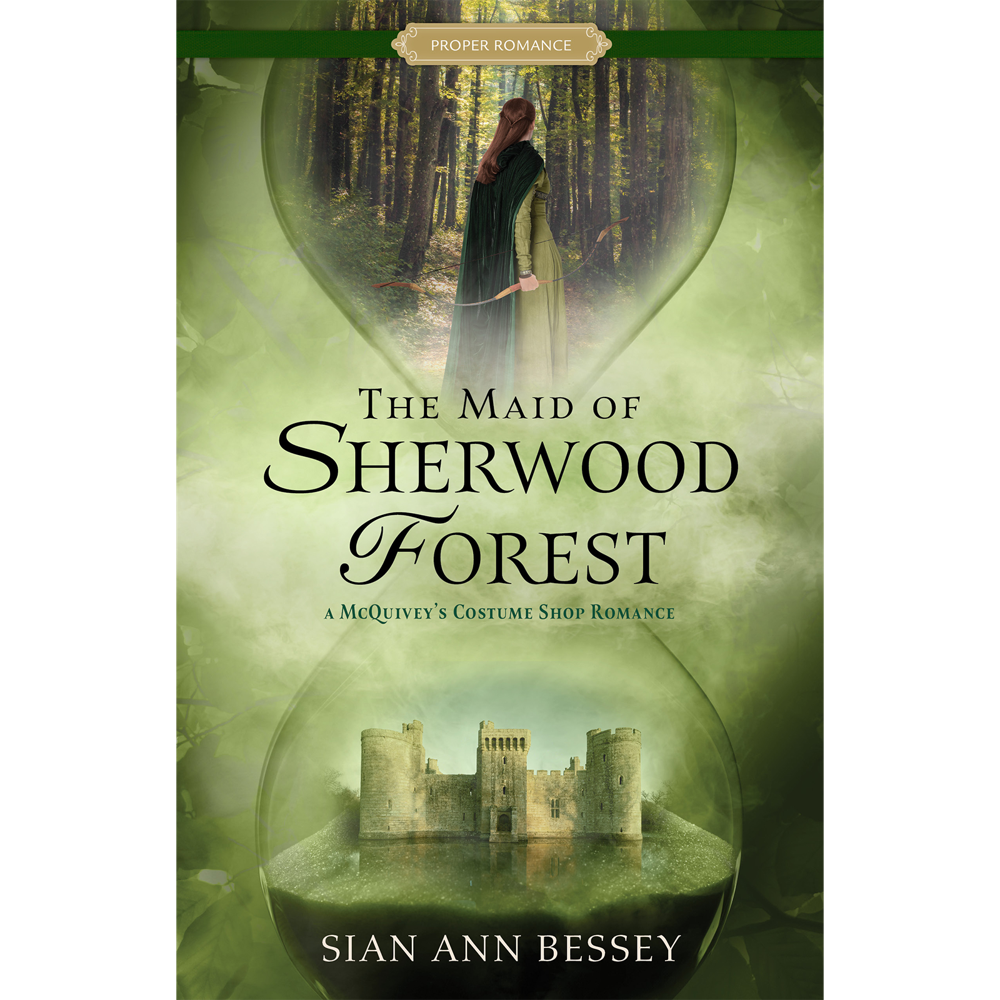 The Maid of Sherwood Forest (A McQuivey's Costume Shop Romance, Book 2),  The Maid of Sherwood Forest (A McQuivey's Costume Shop Romance, Book 2)