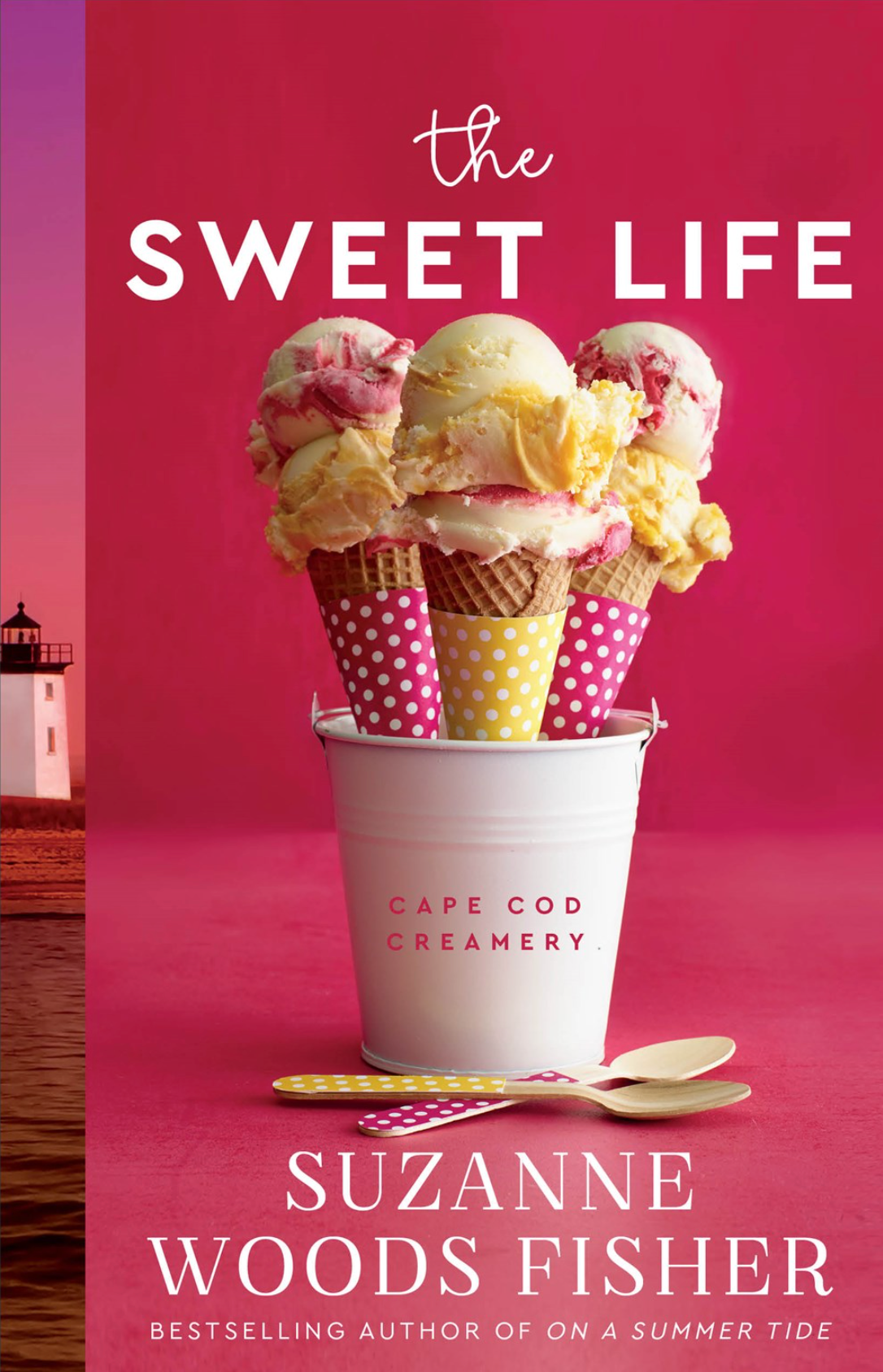 The Sweet Life (Cape Cod Creamery Book 1)