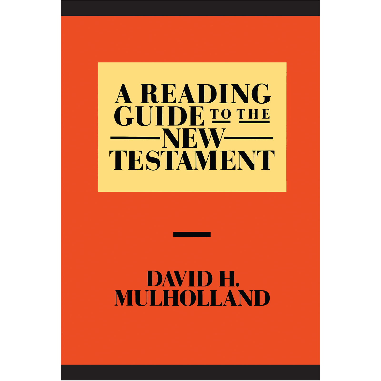 A Reading Guide to the New Testament