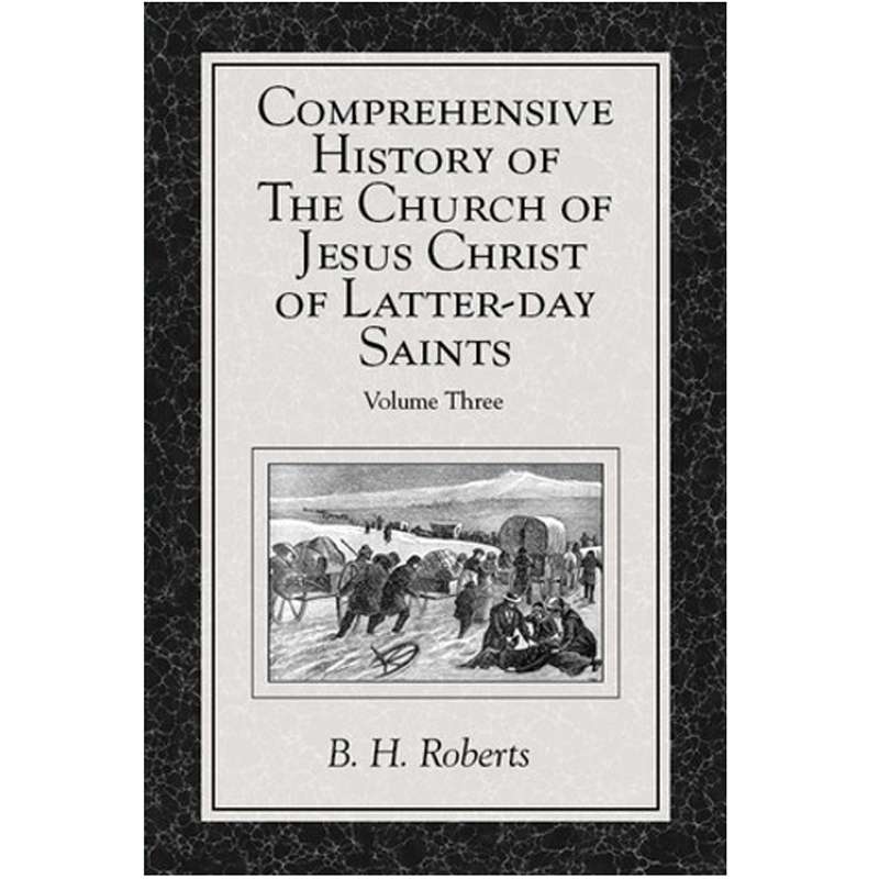 Comprehensive History of The Church of Jesus Christ of Latter-day Saints, vol. 3, , large image number 0