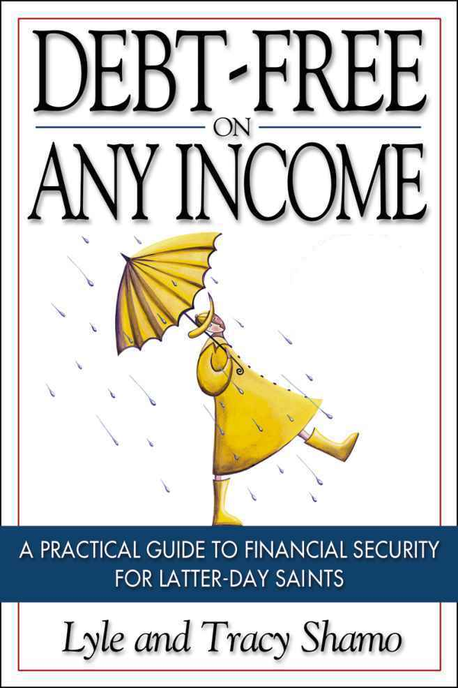 Debt-Free on Any Income
