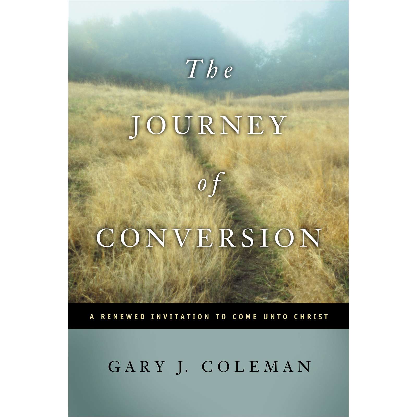 The Journey of Conversion