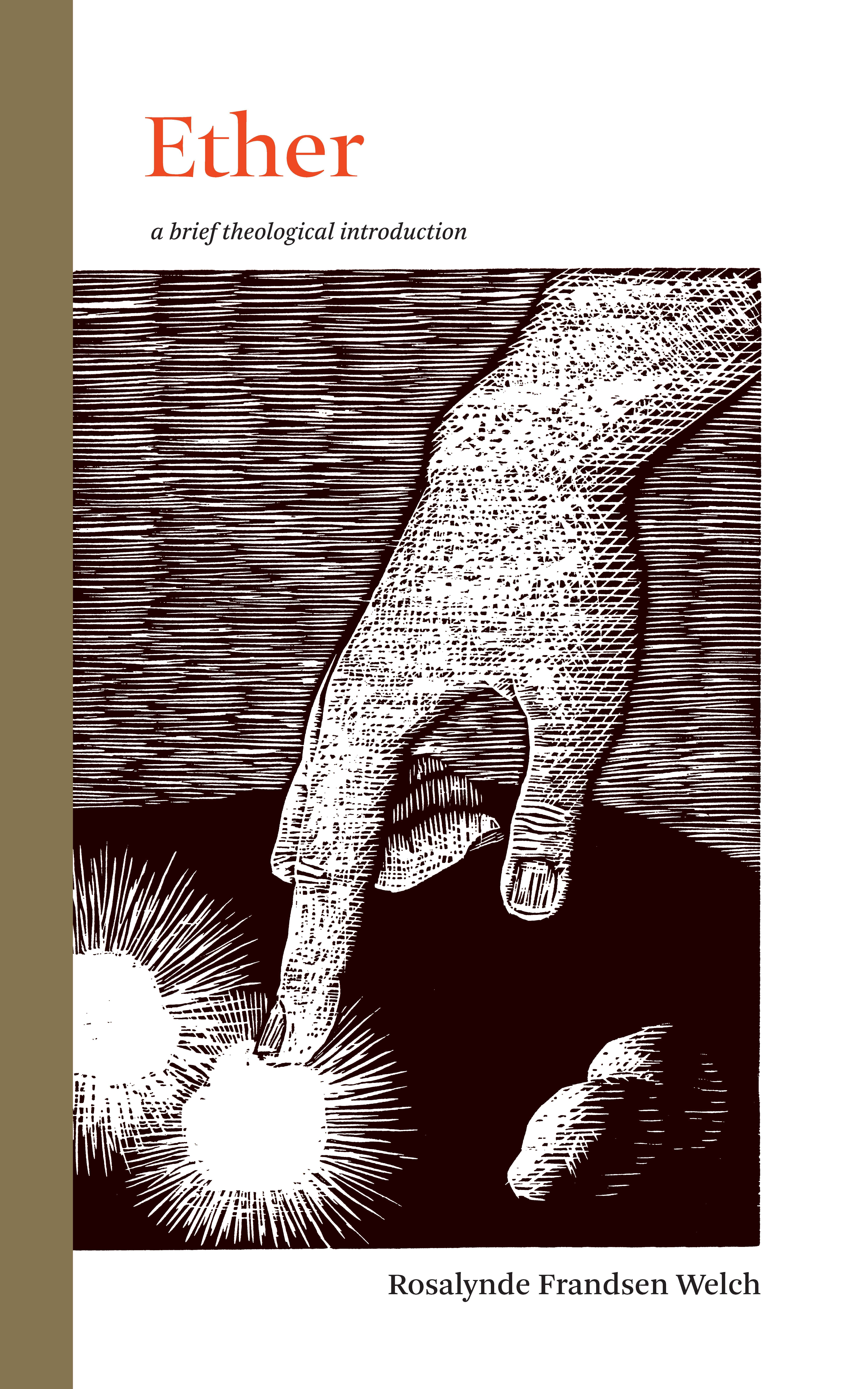 Ether: A Brief Theological Introduction, , large image number 0