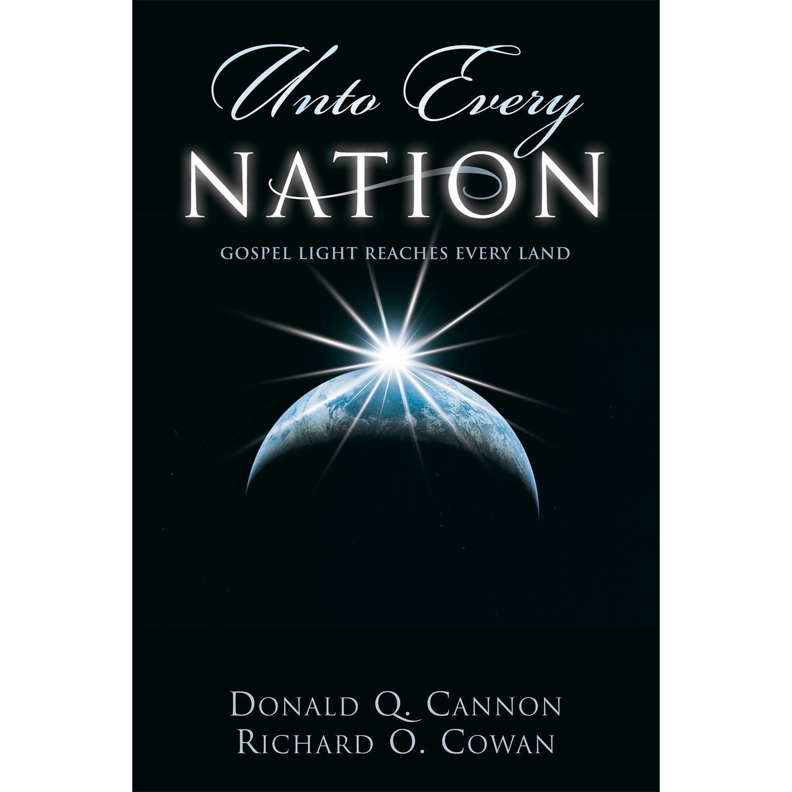 Unto Every Nation Gospel Light Reaches Every Land, , large image number 0
