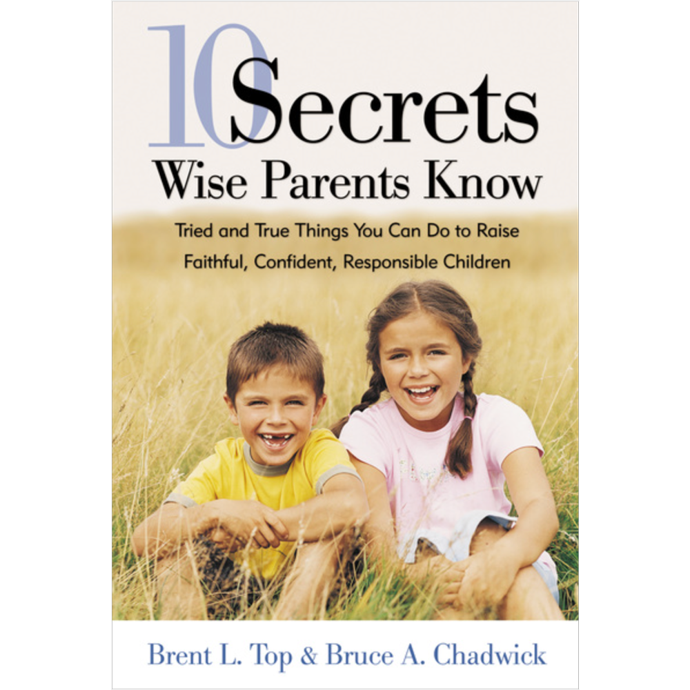 10 Secrets Wise Parents Know