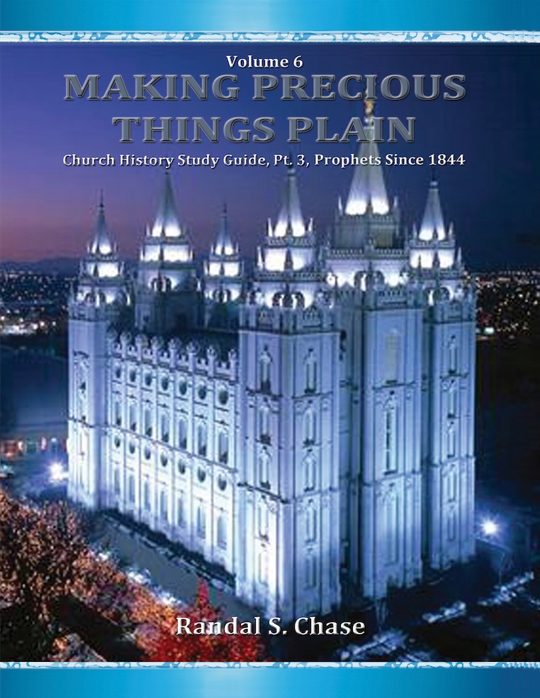 Church History Study Guide Part 3 (Making Precious Things Plain Book 6)