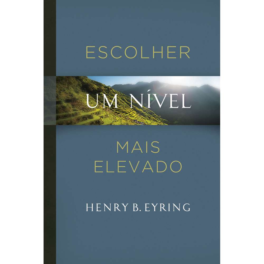 Choose Higher Ground (Portuguese) 1