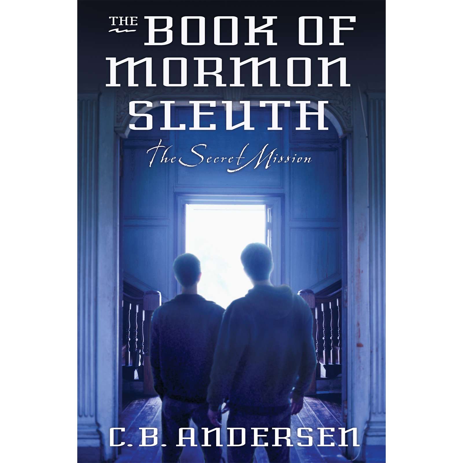 The Book of Mormon Sleuth, Vol 5: Secret Mission, , large image number 0