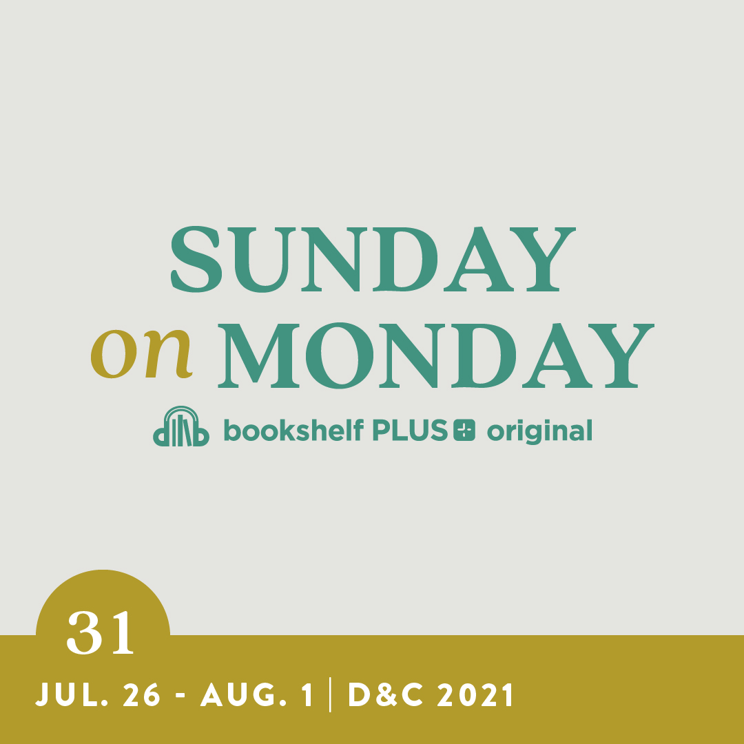 #31: "The Power of Godliness" (Doctrine and Covenants 84)