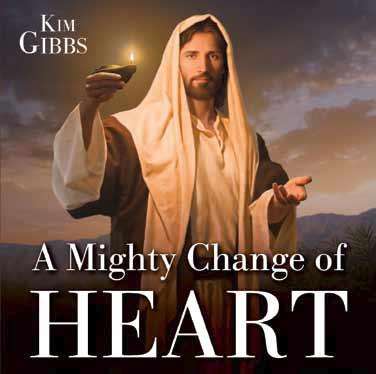 A Mighty Change of Heart