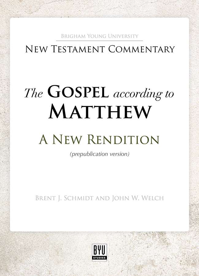 The Gospel according to Matthew: A New Rendition