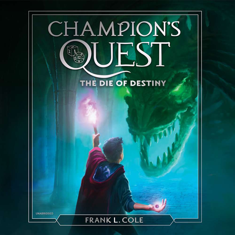The Die of Destiny (Champion's Quest Book 1), , large image number 1
