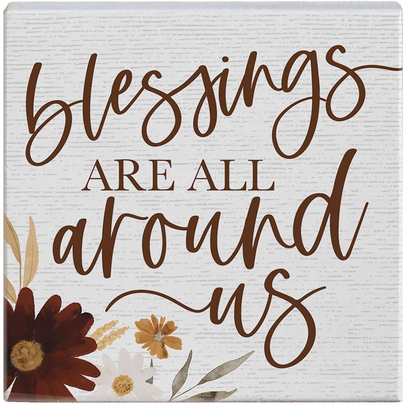 Blessings Around Us (5x5 Plaque)