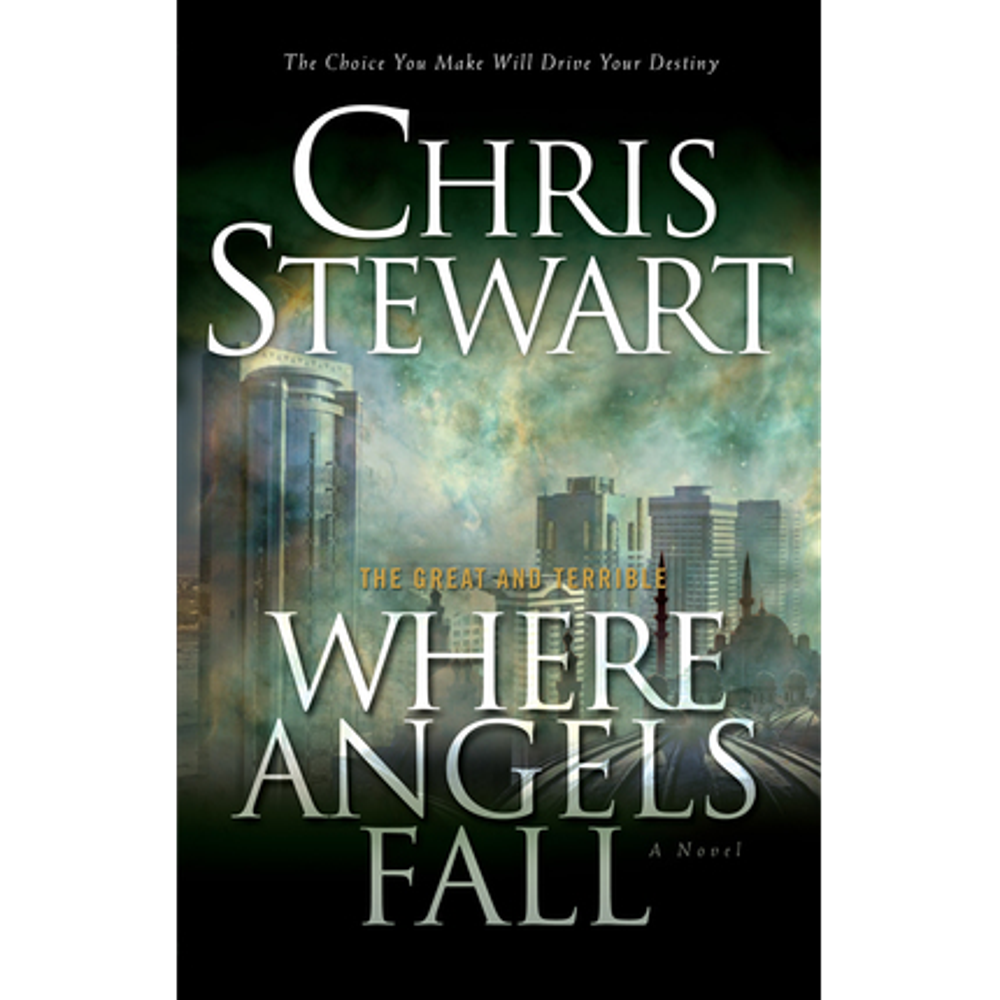 Where Angels Fall (The Great and Terrible, Vol 2),  Where Angels Fall (The Great and Terrible, Vol 2)