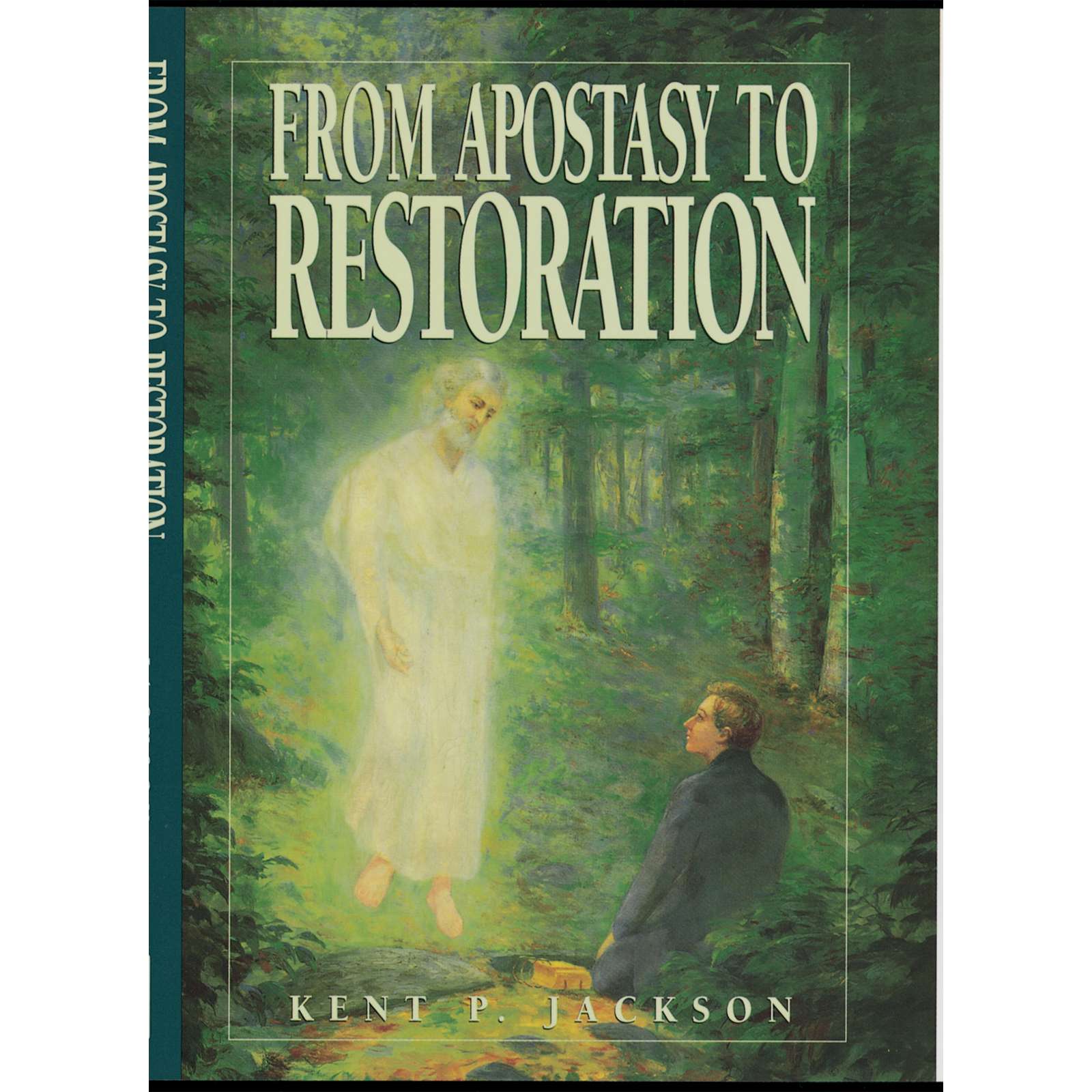 From Apostasy to Restoration