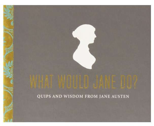 What Would Jane Do?
