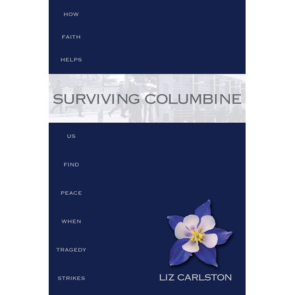 Surviving Columbine