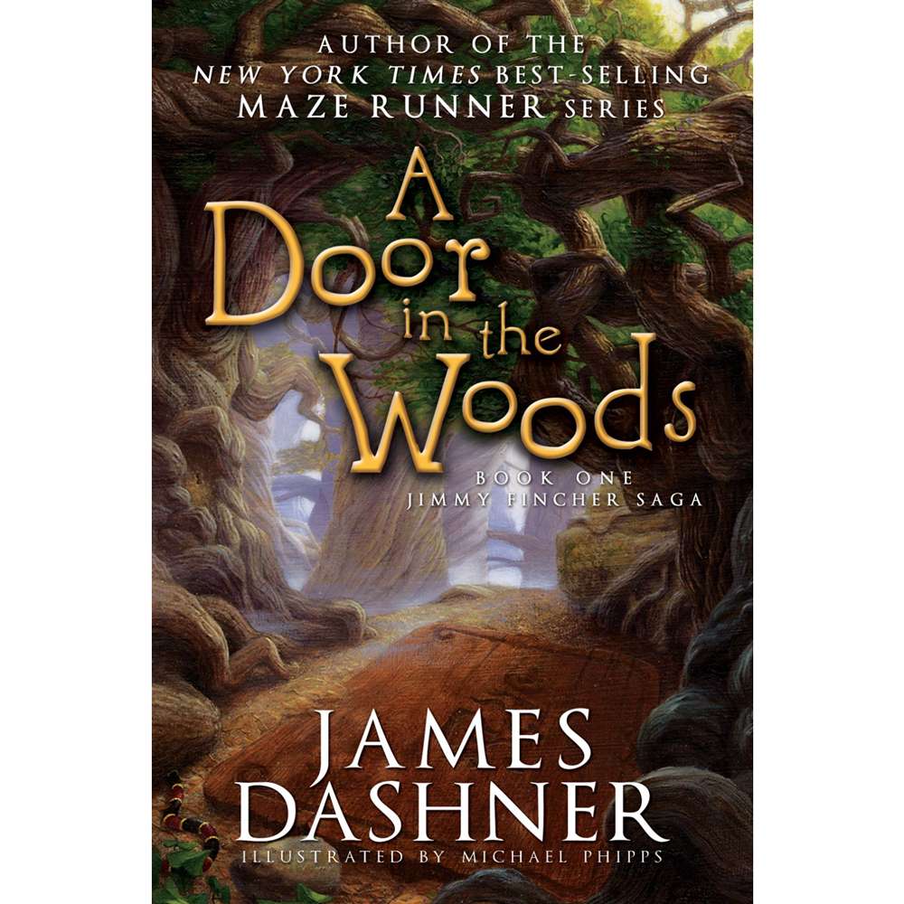 A Door in the Woods (Jimmy Fincher Saga, Book 1)