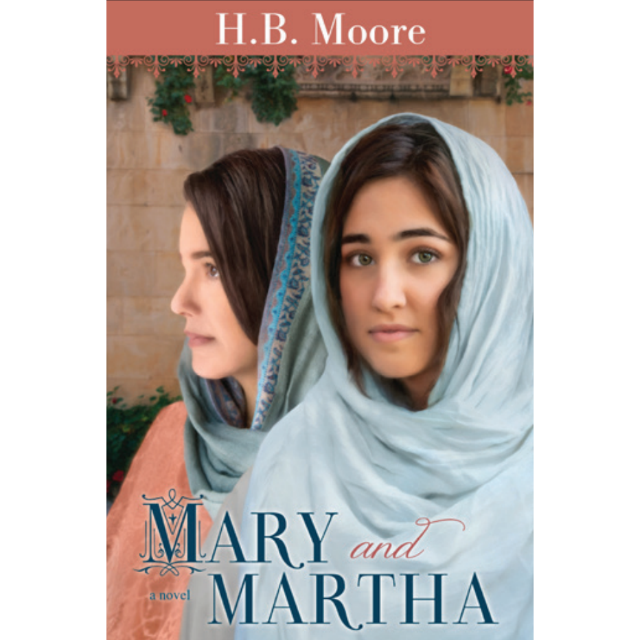 Mary and Martha (Women of the Covenant Book 5)