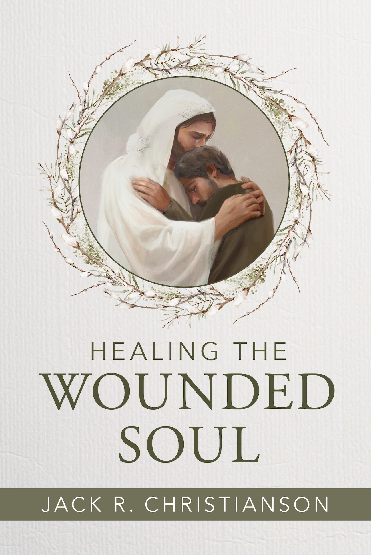 Healing the Wounded Soul