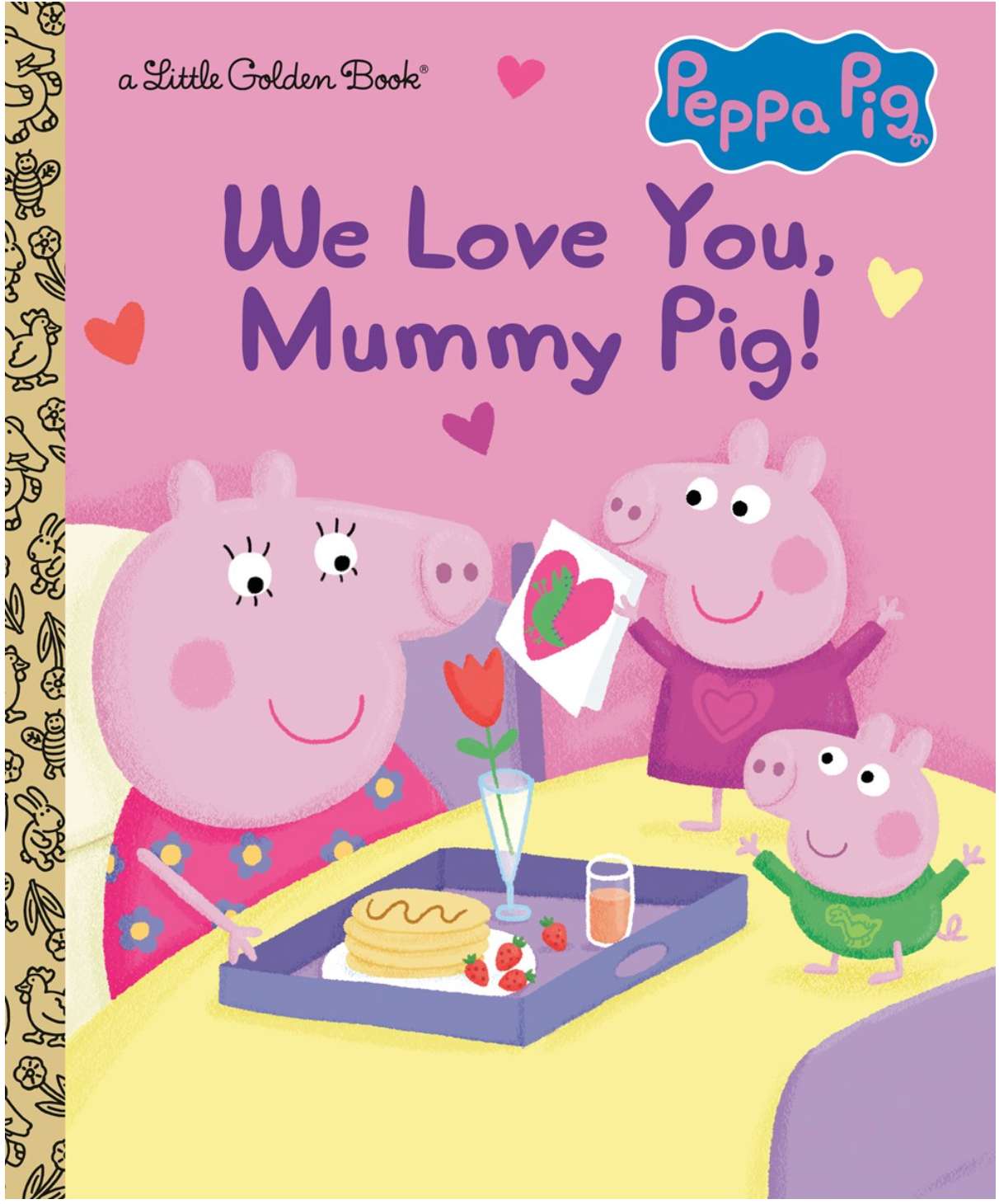 We Love You, Mummy Pig!