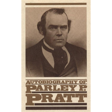 Autobiography of Parley P. Pratt