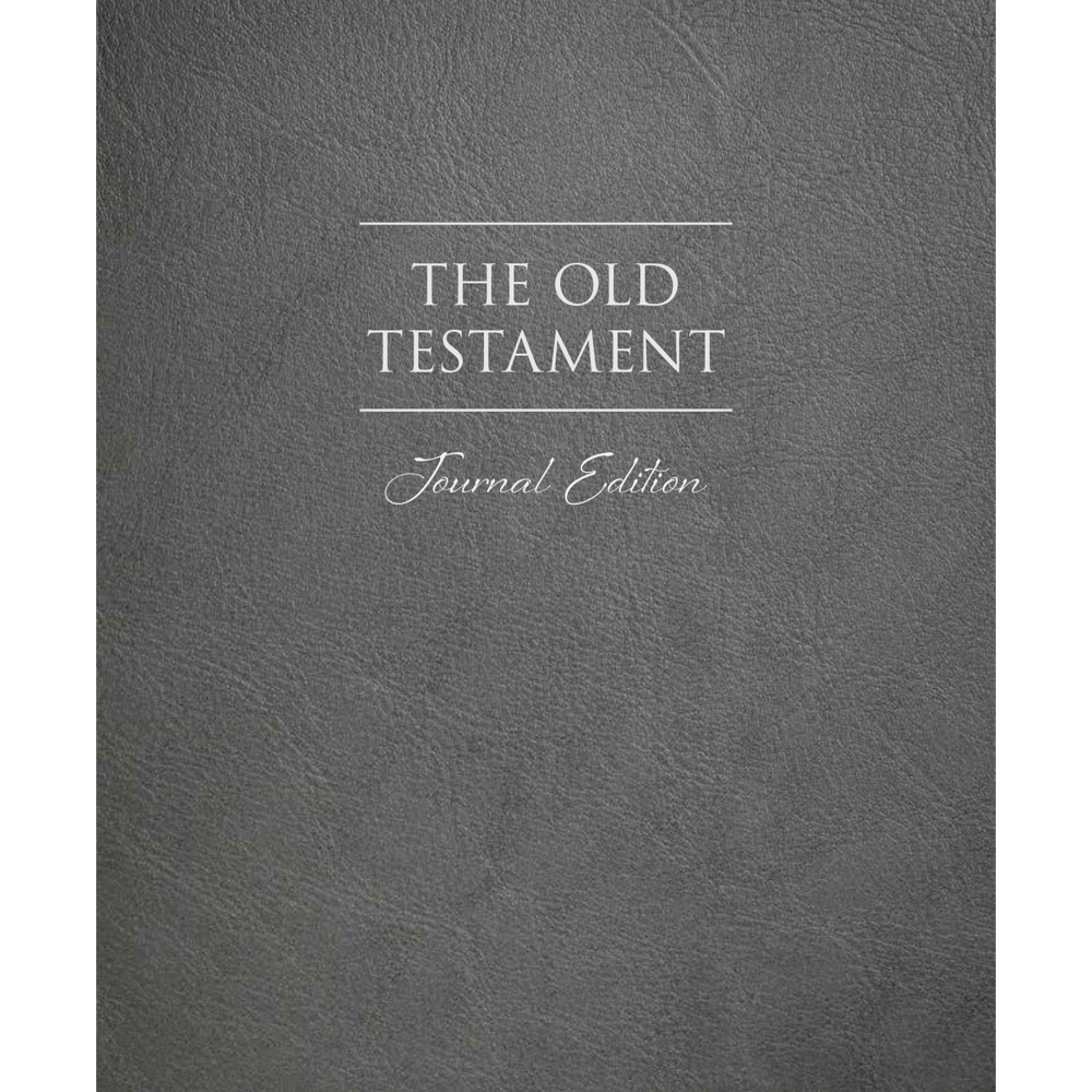 The Old Testament, Journal Edition, Gray (No Index),  The Old Testament, Journal Edition, Gray (No Index)