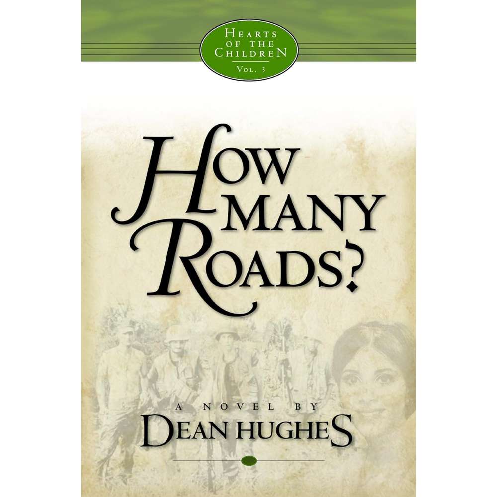 How Many Roads? (Hearts of the Children, Vol. 3)