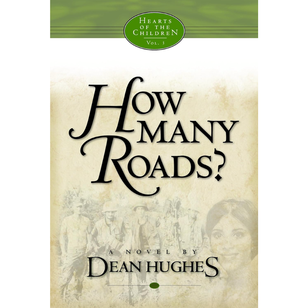 How Many Roads? (Hearts of the Children, Vol. 3),  How Many Roads? (Hearts of the Children, Vol. 3)