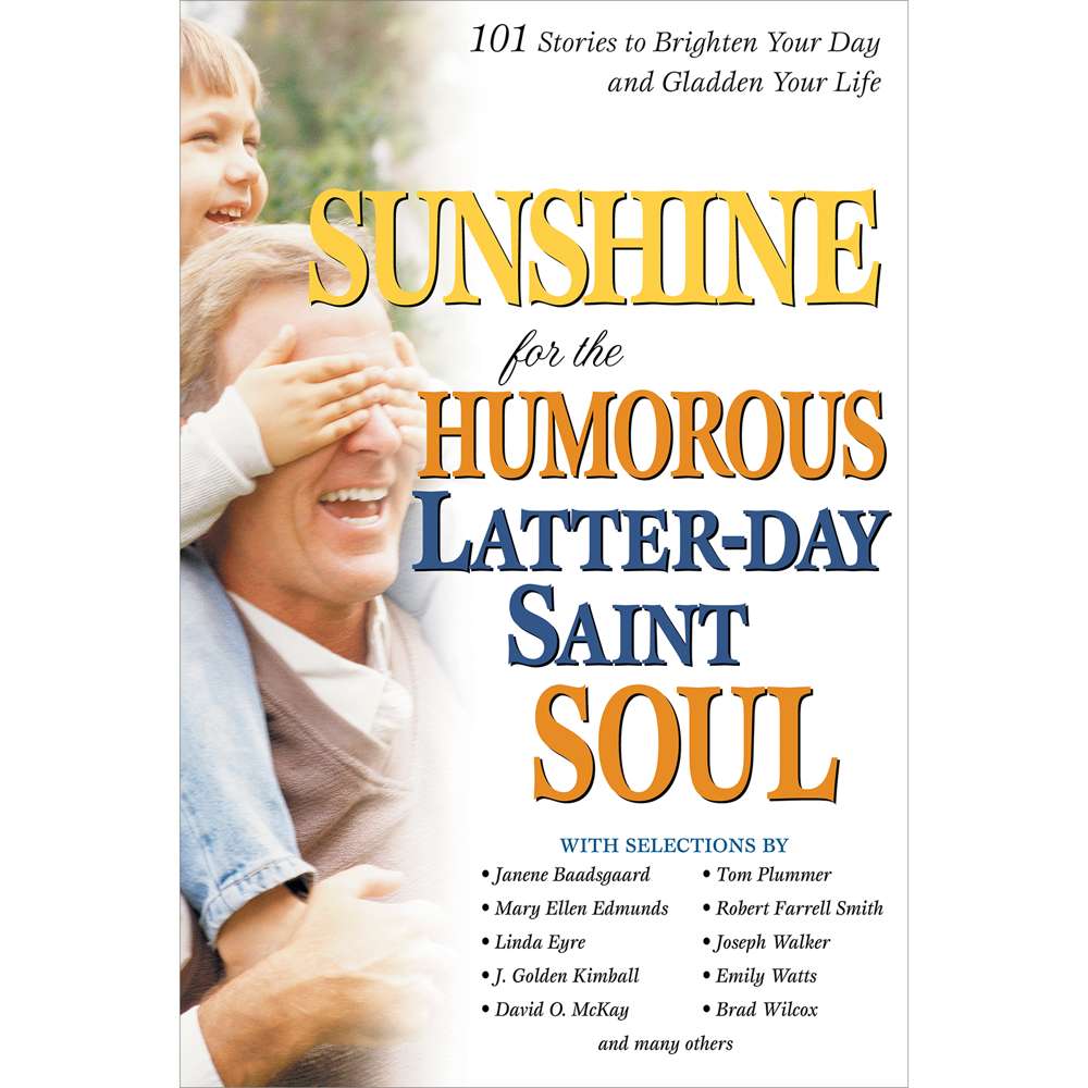 Sunshine for the Humorous Latter-day Saint Soul - VARIOUS 1