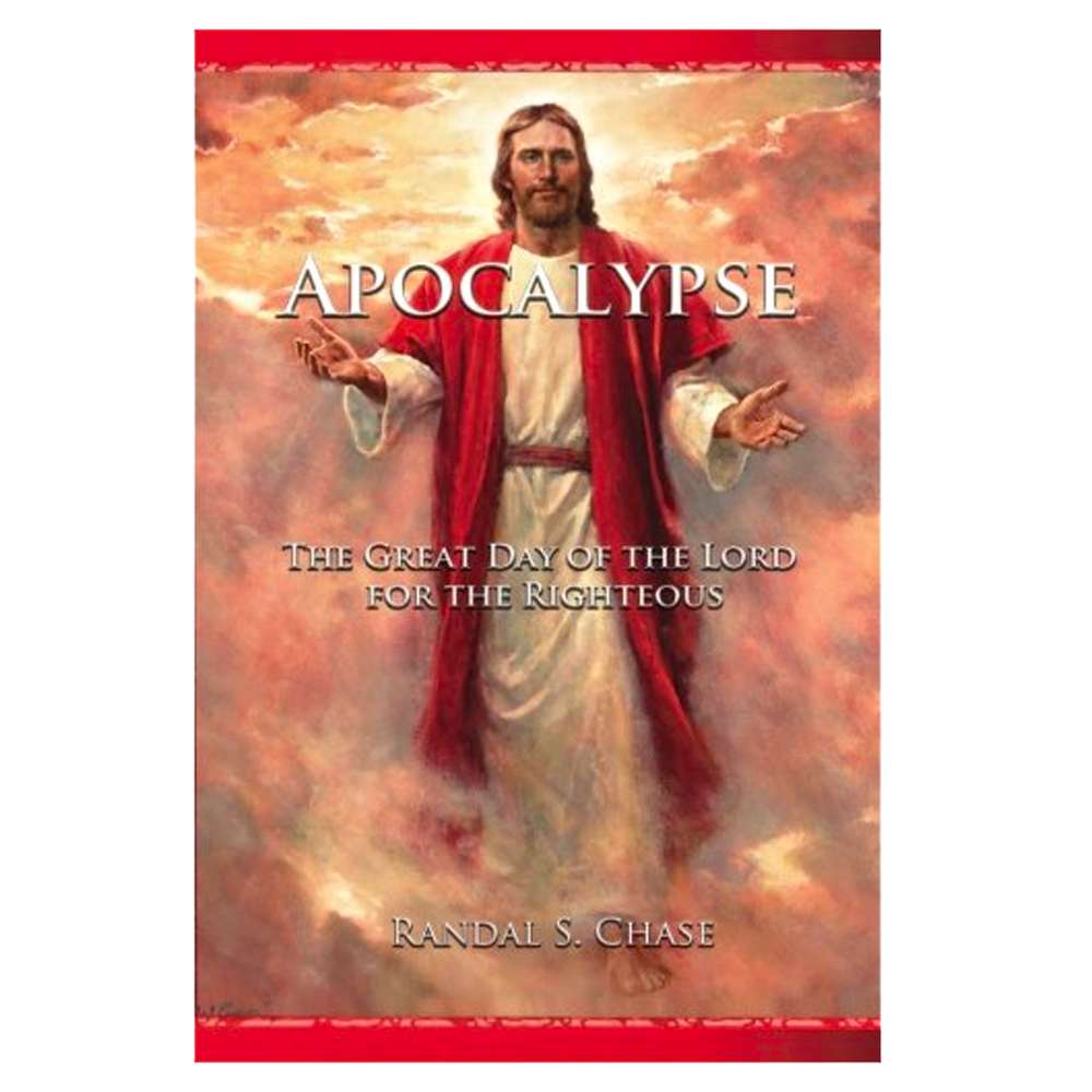 Apocalypse: The Great Day of the Lord for the Righteous 1
