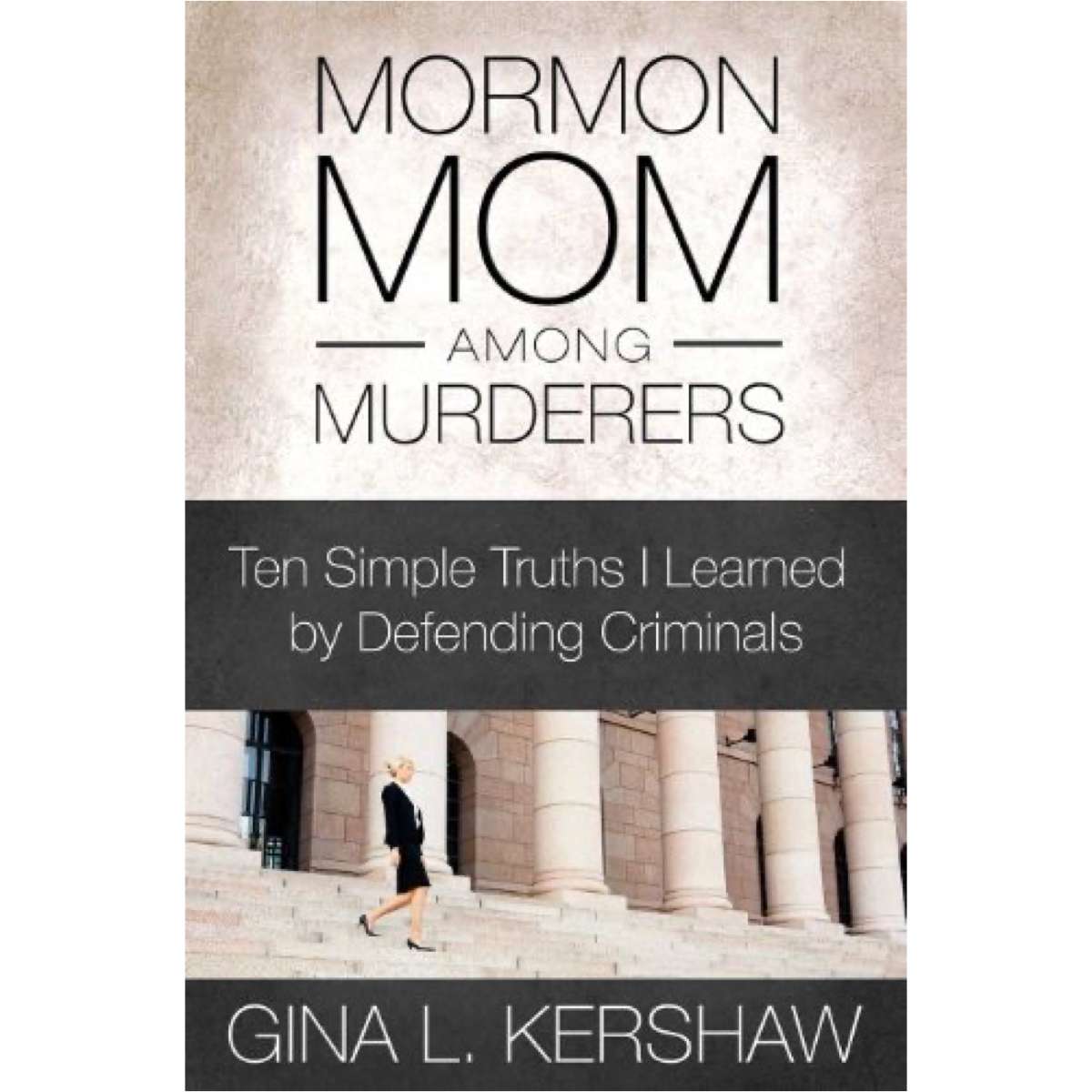 Mormon Mom Among Murderers