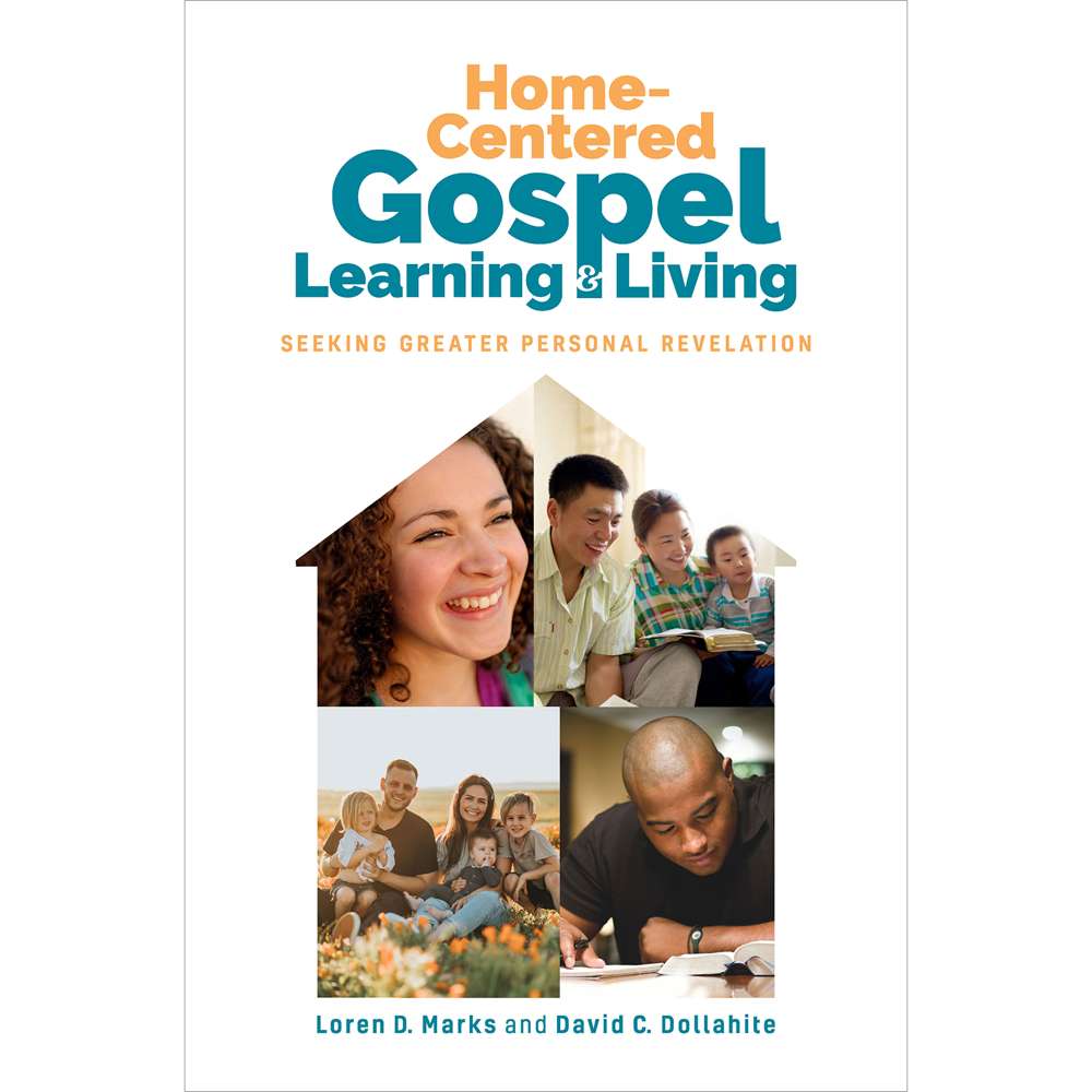Home-Centered Gospel Learning and Living 1